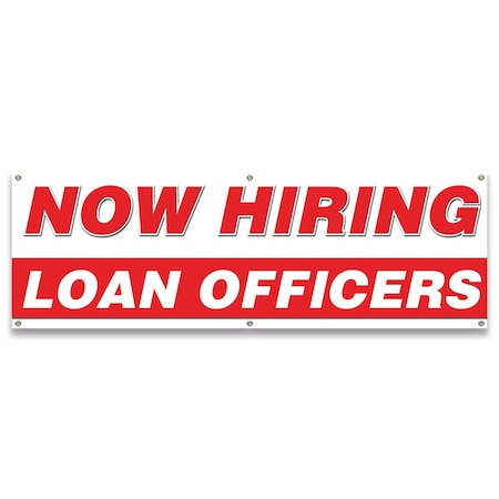 Signmission Now Hiring Loan Officers Banner Apply Inside Accepting Application Single Sided B-72-30271